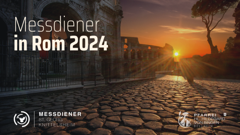 750 Jugendliche aus dem Bistum Speyer pilgerten nach Rom Ministrant*innen aus Knittelsheim waren dabei!