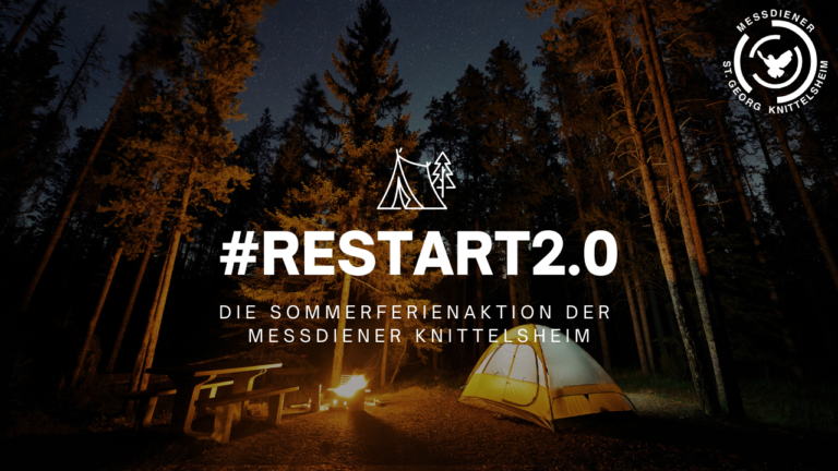 #Restart2.0 – Die Sommerferienaktion der Messdiener Knittelsheim