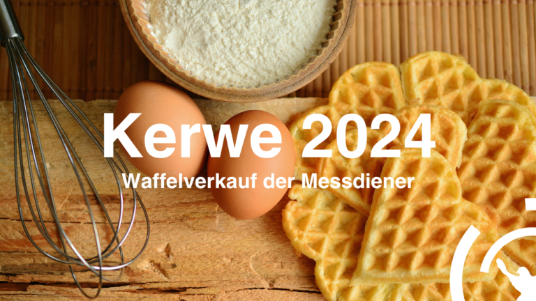Kerwe 2024 – wir brauen euere Unterstützung!
